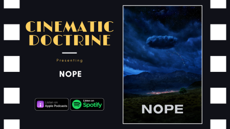 Nope Review on Christian Movie Podcast Cinematic Doctrine Popcorn Theology