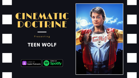 teen wolf review on christian movie podcast cinematic doctrine