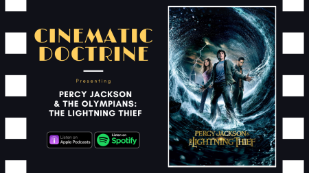 percy jackson and the olympians the lightning thief review on christian movie podcast cinematic doctrine